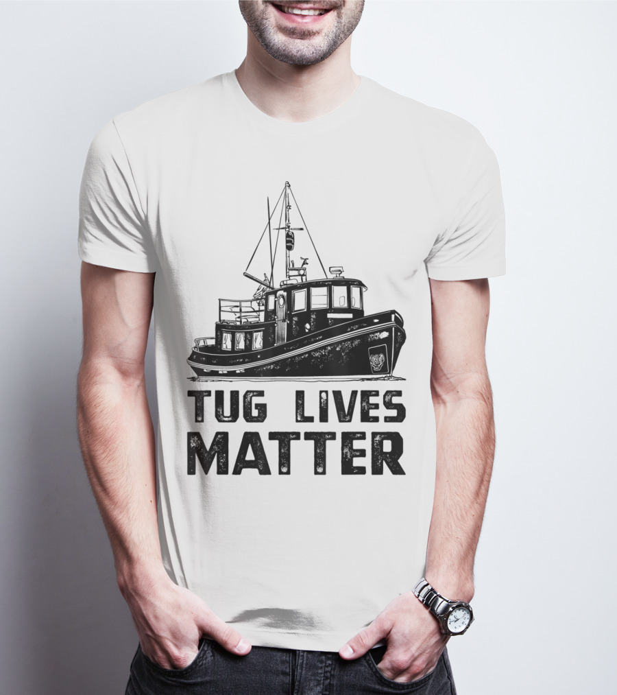 Tugboat Tug Lives Matter Boat T-Shirt