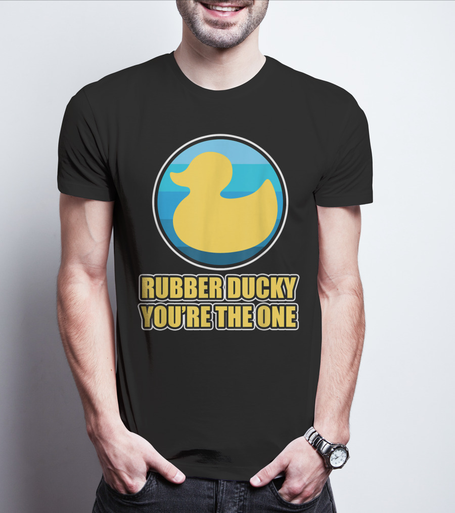 Rubber Ducky You're The One Iconic Yellow Toy Bath Duck Blue Circle Background T-Shirt