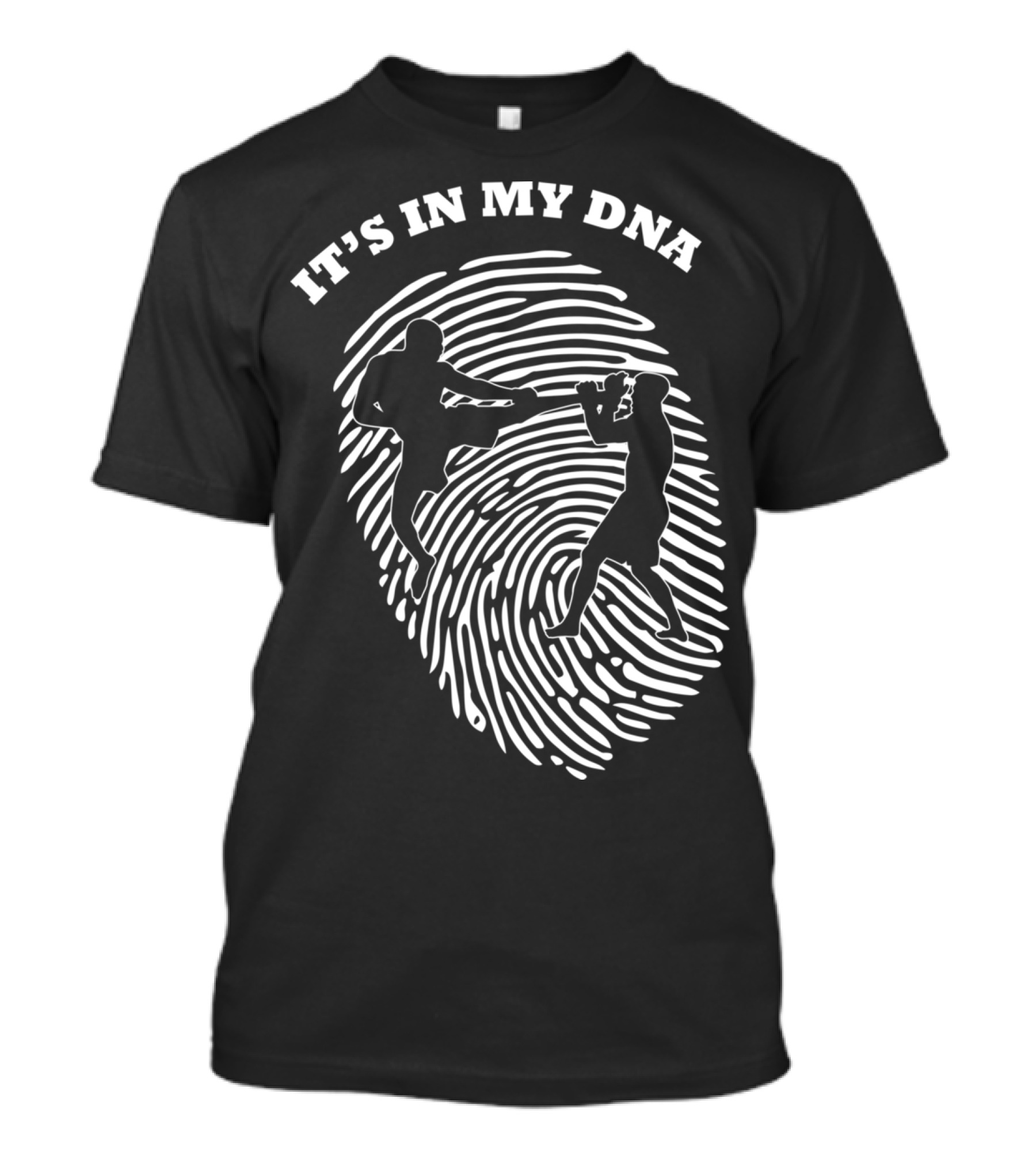It's In My DNA Mixed Martial Arts MMA Fighters Fingerprint T-Shirt
