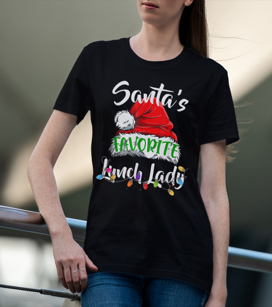 Santa's Favorite Lunch Lady Santa Hat Christmas Lights T-Shirt