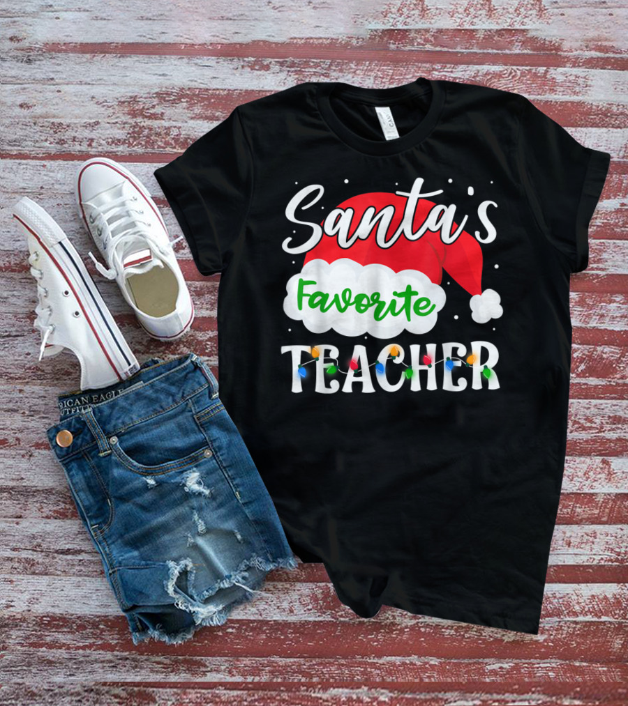 Santa's Favorite Teacher Holiday Santa Hat With Christmas Lights T-Shirt