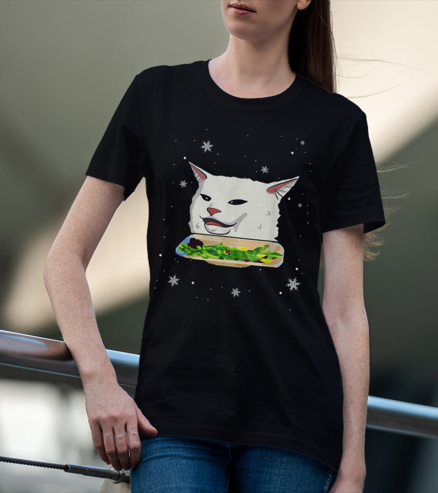 Table Cat Smudge The Cat Meme Snowflakes Salad T-Shirt