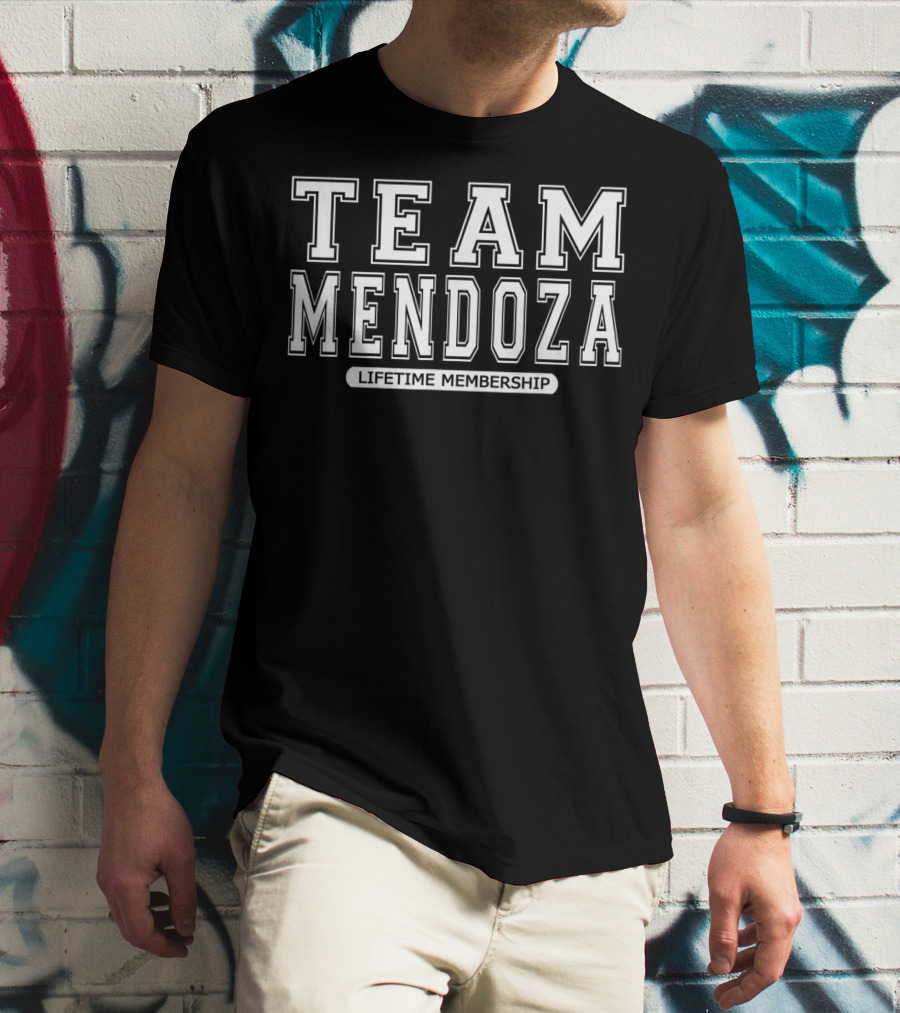 Team Mendoza Lifetime Membership Family Surname Reunion Crew T-Shirt