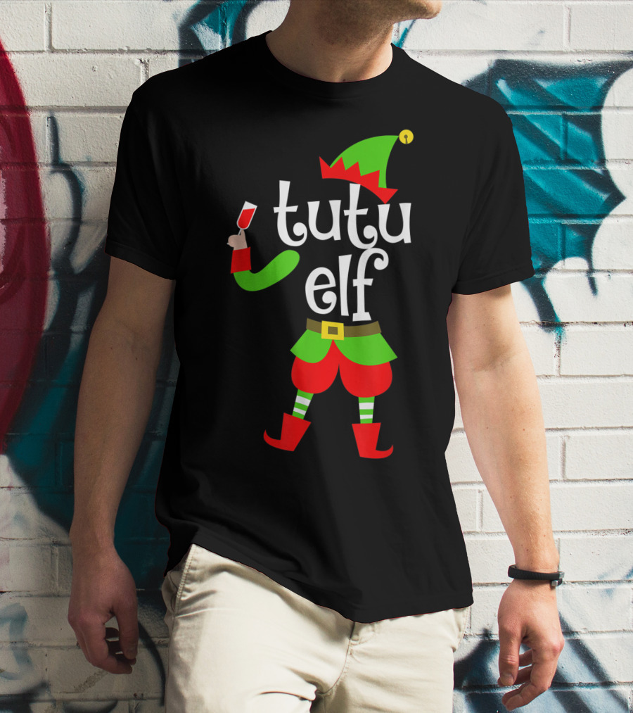 Tutu Elf Holding Wine Glass Christmas Costume T-Shirt
