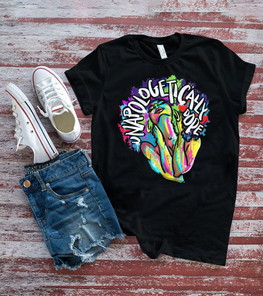 Unapologetically Dope Colorful Afro Woman T-Shirt