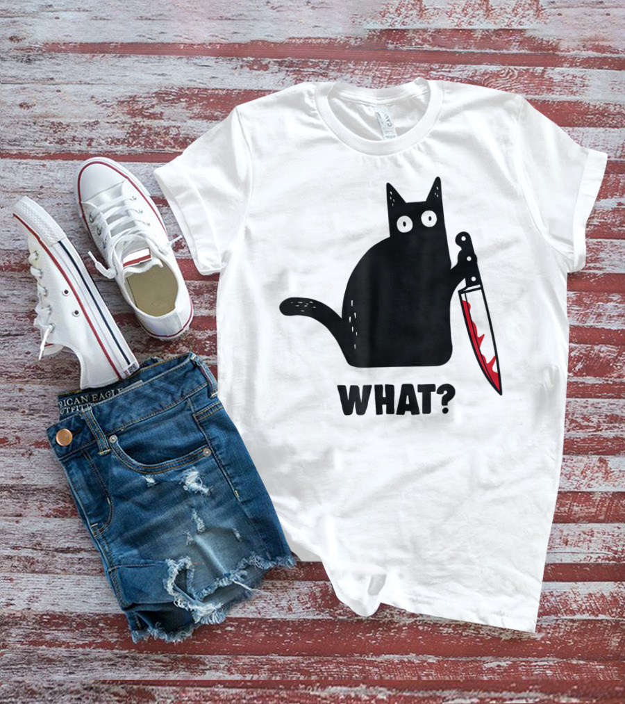 Funny Black Cat With Knife And What? T-Shirt