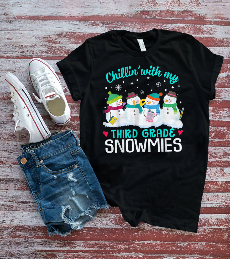 Chillin' With My Third Grade Snowmies Winter Fun T-Shirt