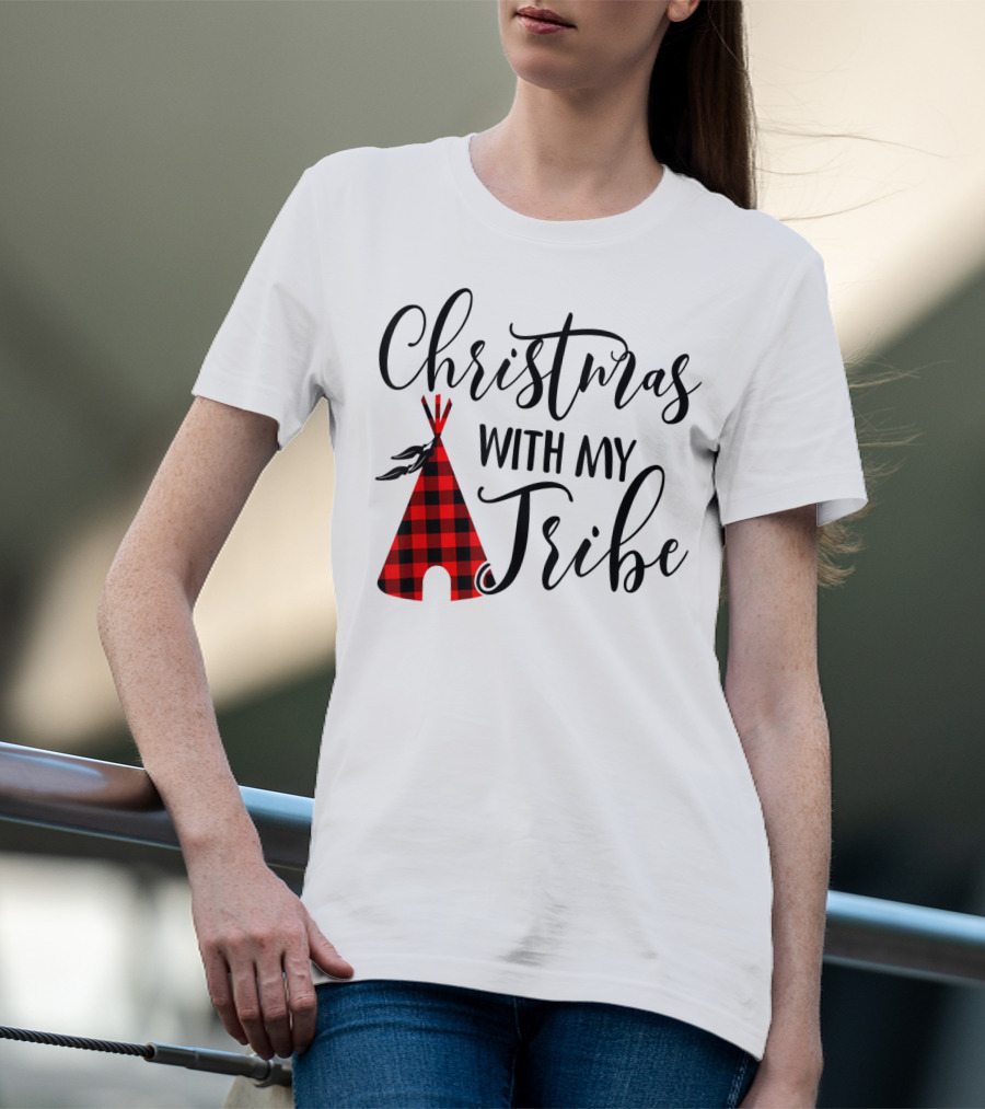 Christmas With My Tribe Teepee Buffalo Plaid Holiday T-Shirt