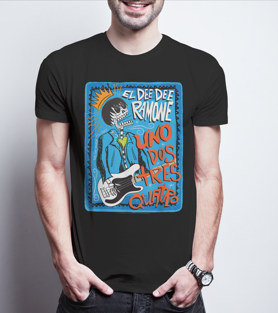 El Dee Dee Ramone Uno Dos Tres Quatro Skull Art With Crown And Heart Guitar T-Shirt