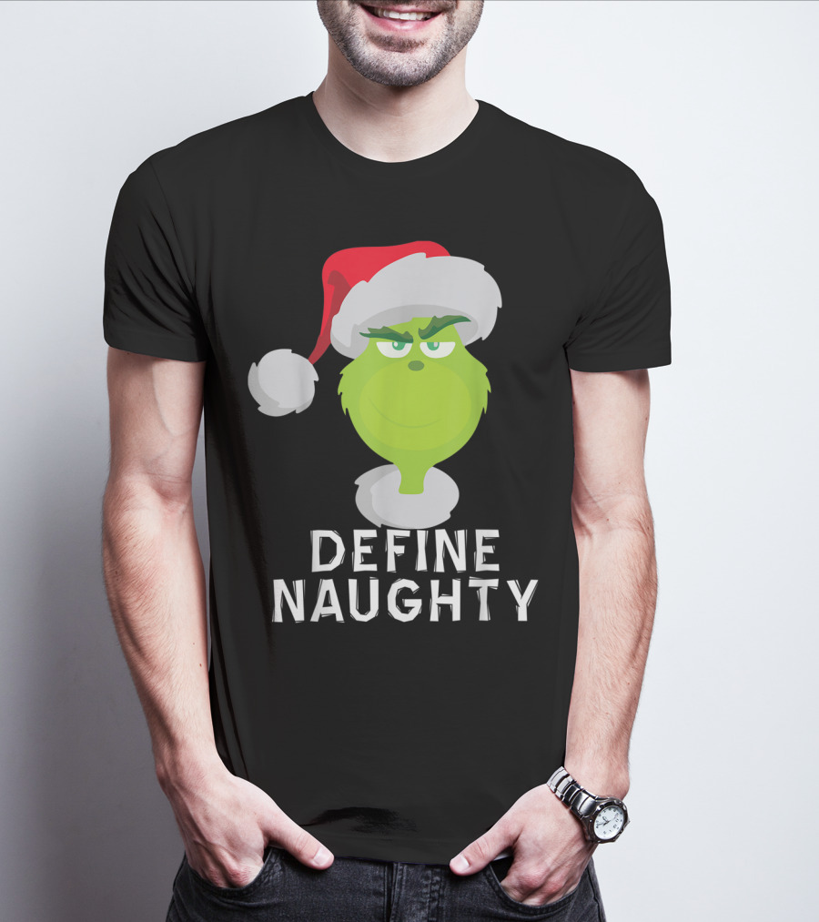 DrSeuss TheGrinch Define Naughty Santa Hat Christmas T-Shirt
