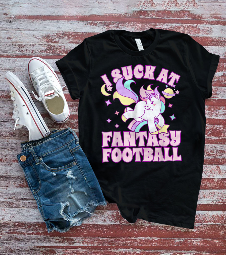 I Suck At Fantasy Football Unicorn Colors Celestial T-Shirt