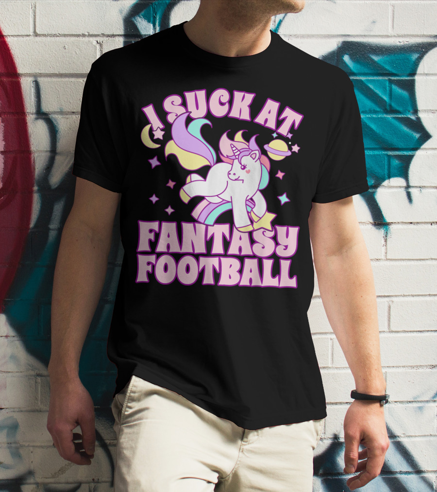 I Suck At Fantasy Football Unicorn Colors Celestial T-Shirt