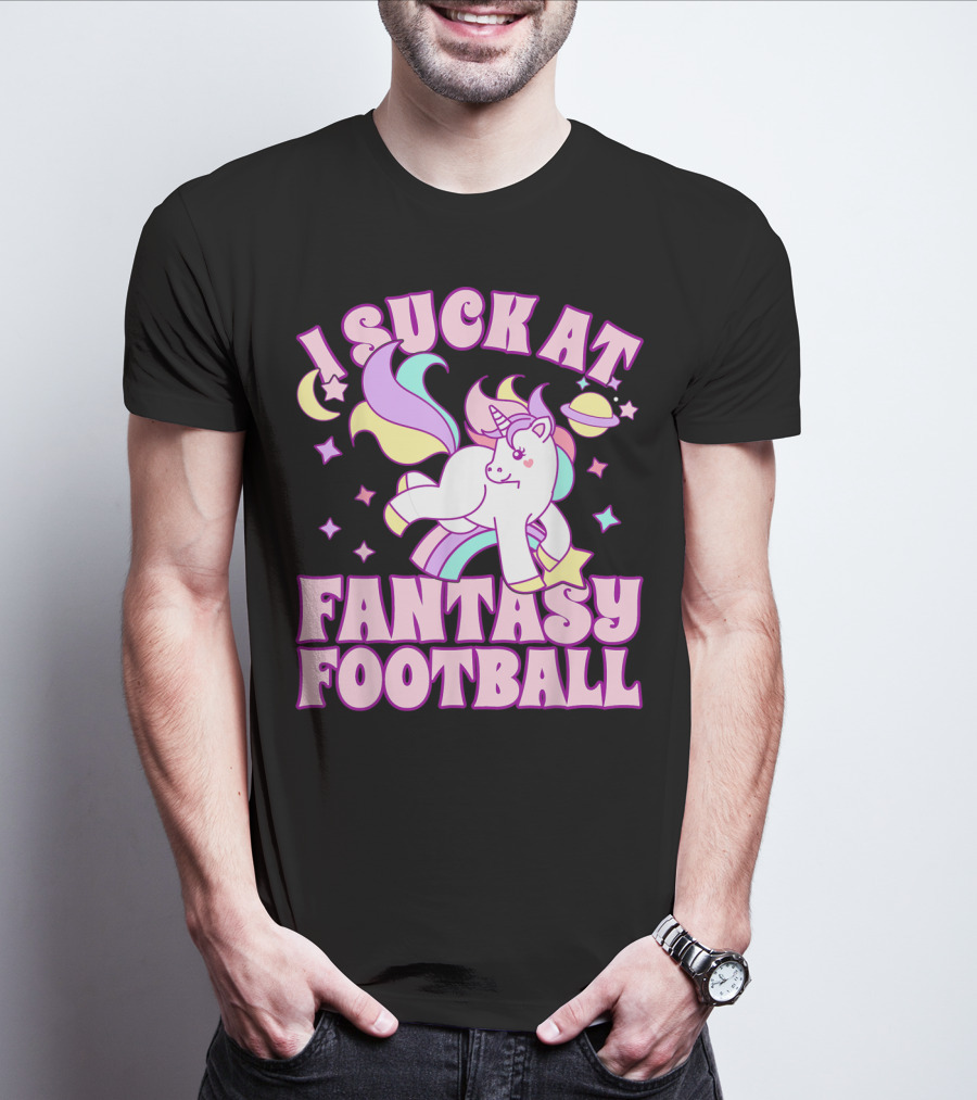I Suck At Fantasy Football Unicorn Colors Celestial T-Shirt