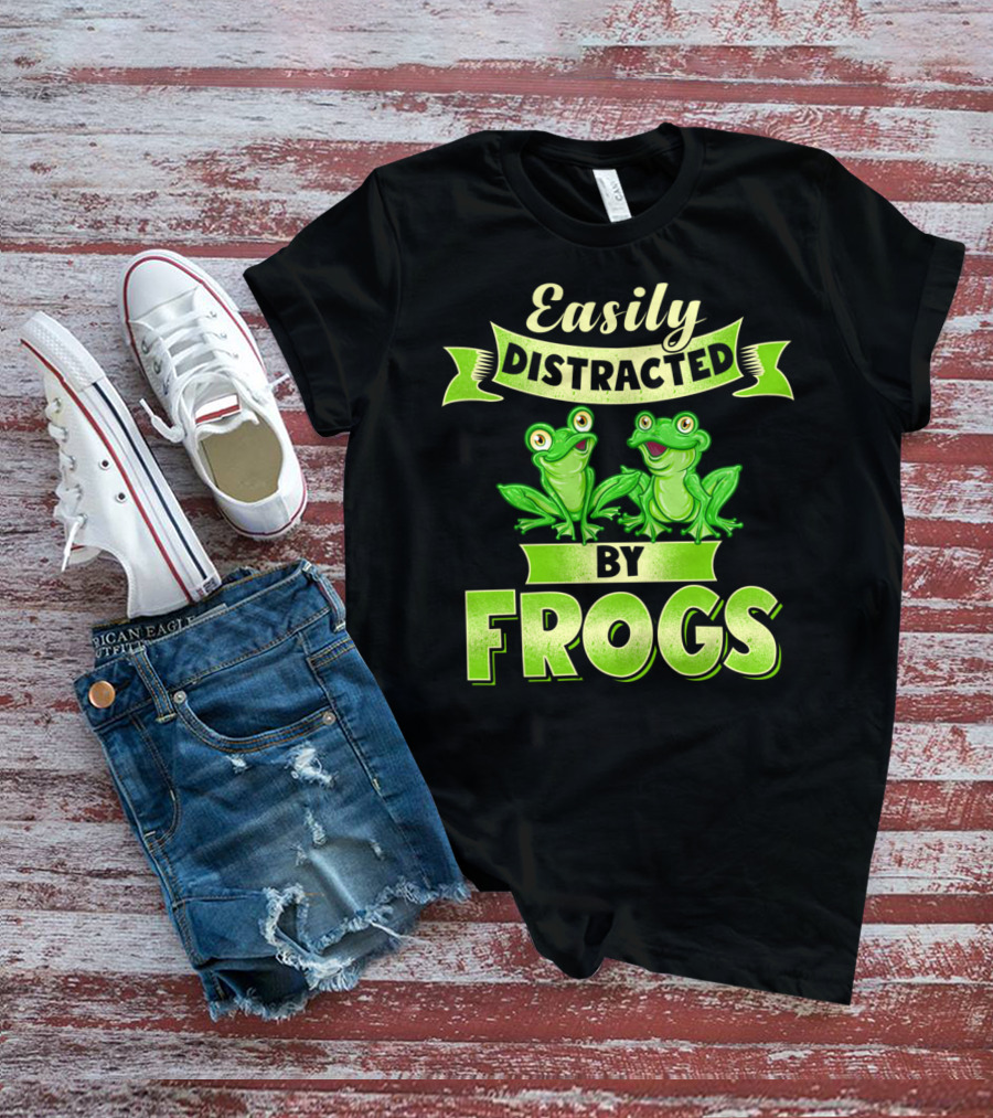 Easily Distracted By Frogs Frog Lover T-Shirt