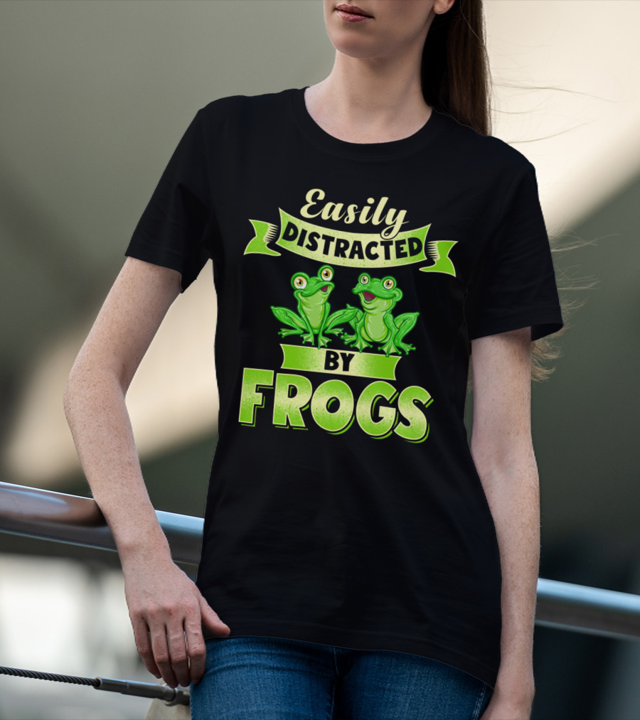 Easily Distracted By Frogs Frog Lover T-Shirt