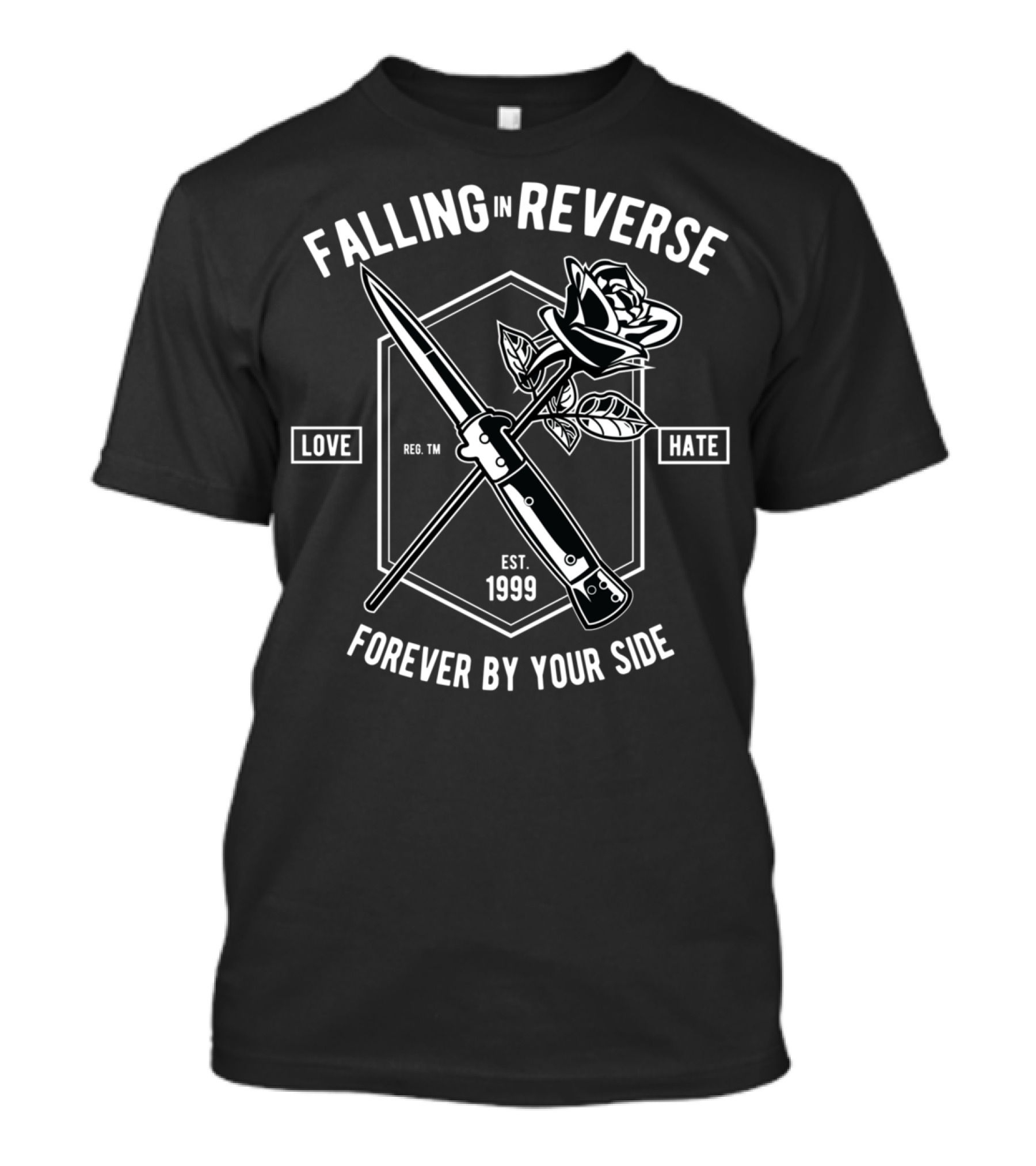 Falling In Reverse Love Hate Forever By Your Side Rose Knife Design Est 1999 T-Shirt