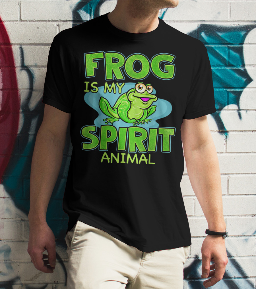 Frog Is My Spirit Animal Amphibian Lover T-Shirt