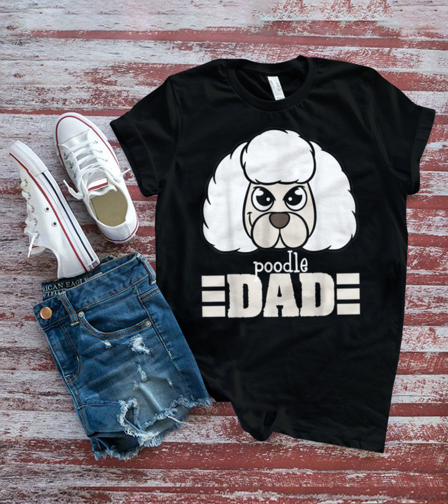 Poodle Dad Face Graphic With Text T-Shirt
