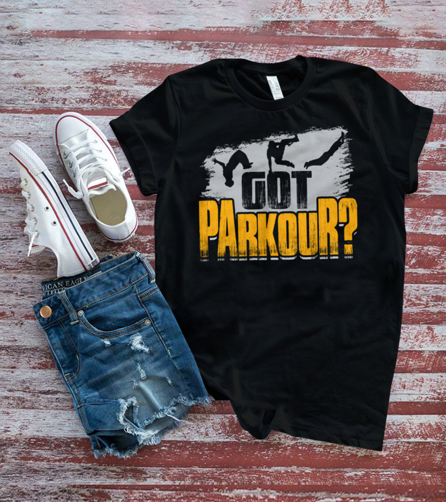 Got Parkour Adrenaline Junkie Training Silhouette Moves T-Shirt
