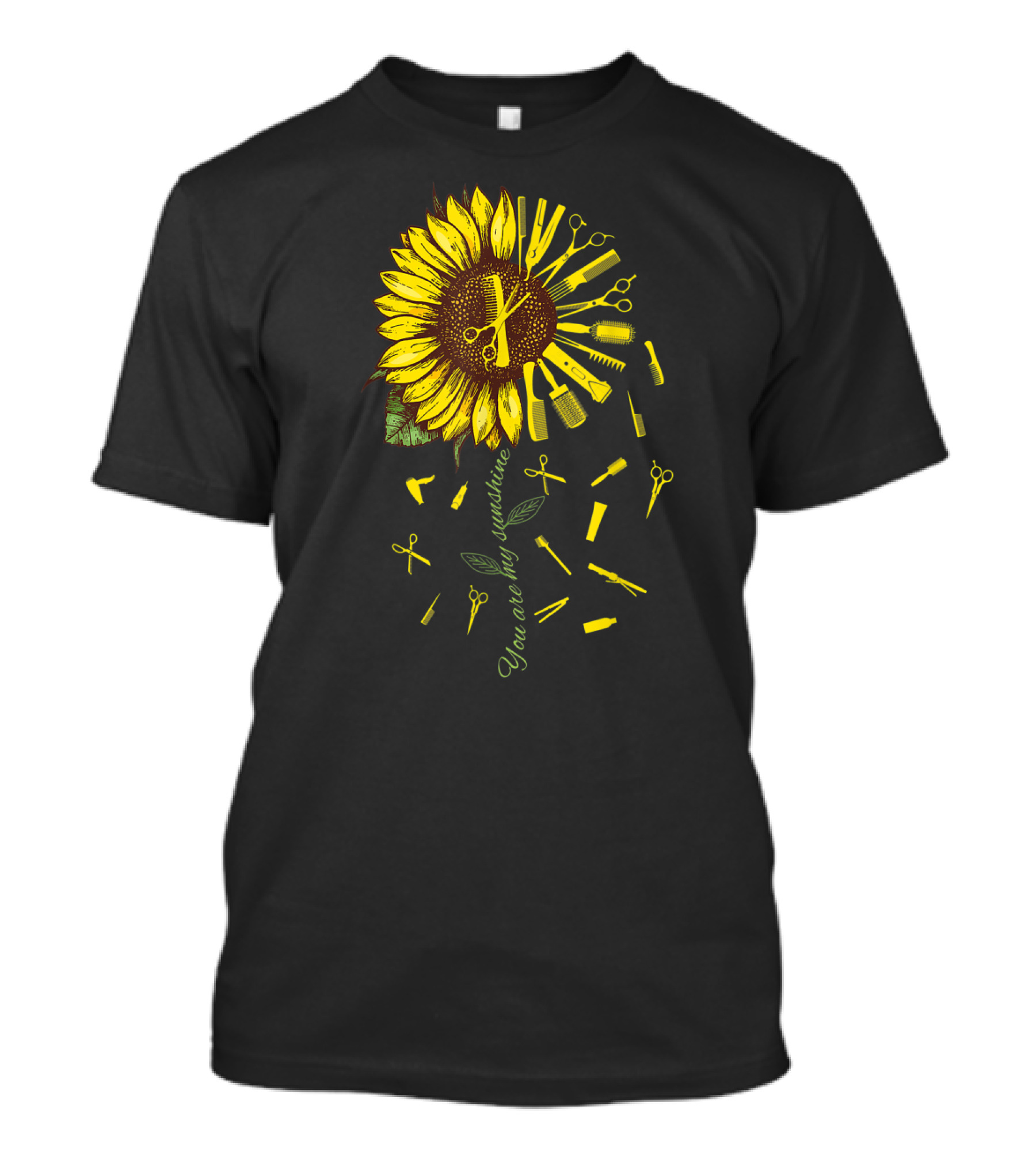 Hair Stylist Hair Dresser Barber You Are My Sunshine T-Shirt