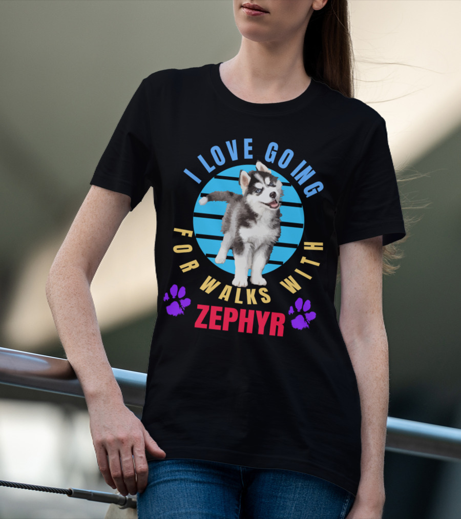 I Love Going For Walks With Zephyr Pomsky Paws T-Shirt