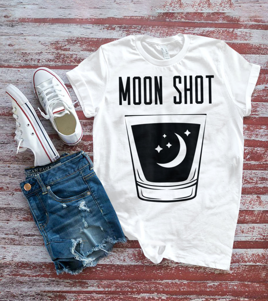 Moon Shot Drinking Alcohol Party Funny Shot T-Shirt