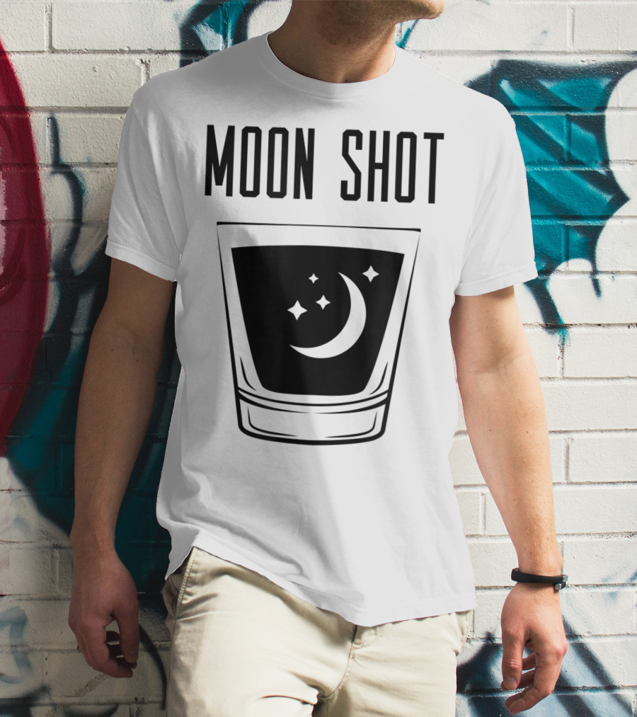 Moon Shot Drinking Alcohol Party Funny Shot T-Shirt