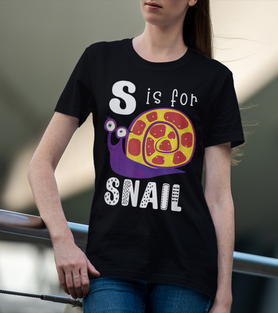 S Is For Snail Alphabet Letter Insect T-Shirt