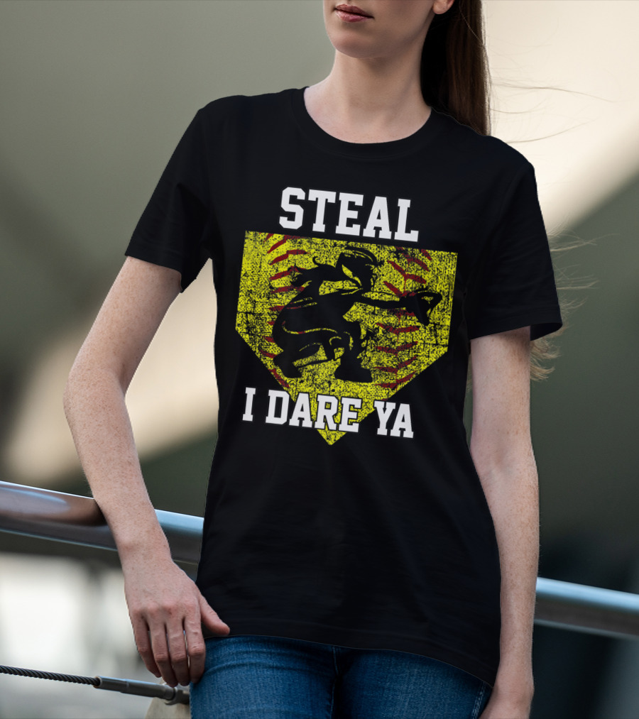 Steal I Dare Ya Softball Catcher Player T-Shirt