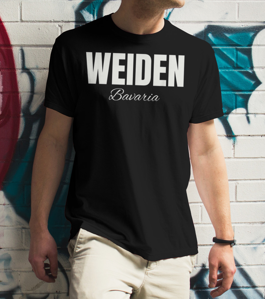 Weiden Bavaria Germany T-Shirt