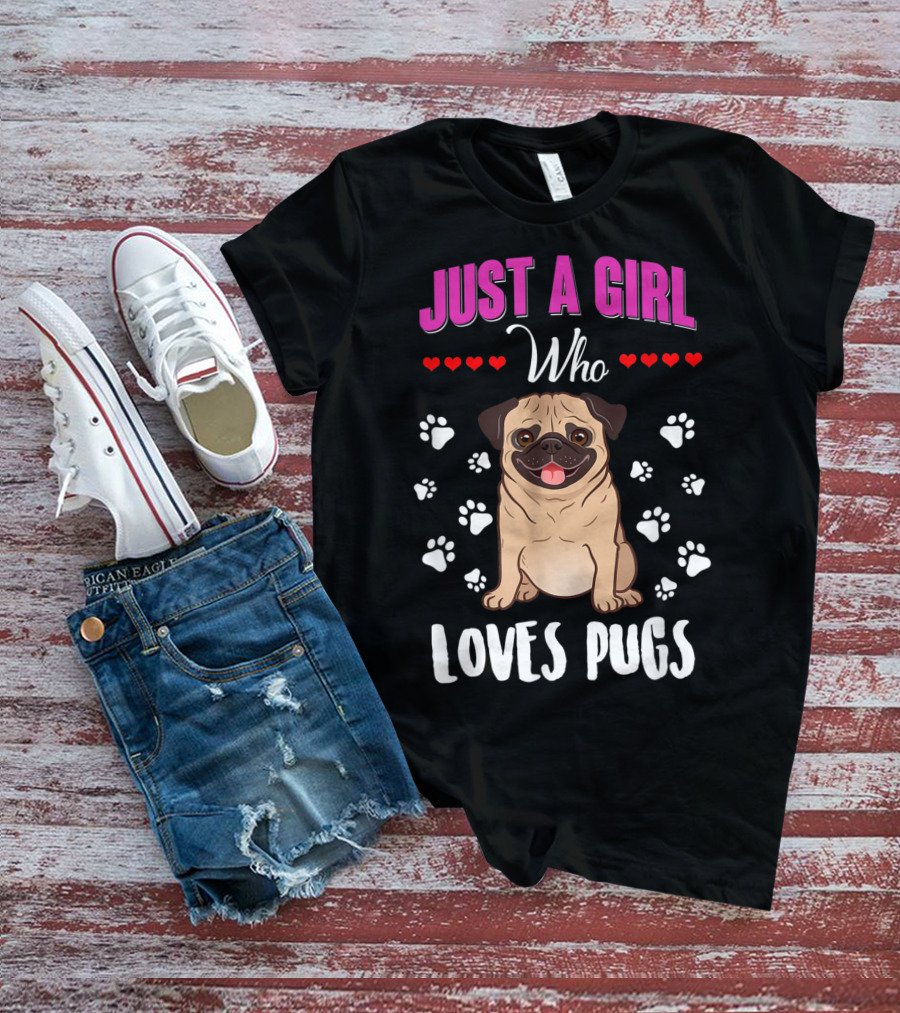 Just A Girl Who Loves Pugs With Paw Prints And Hearts T-Shirt