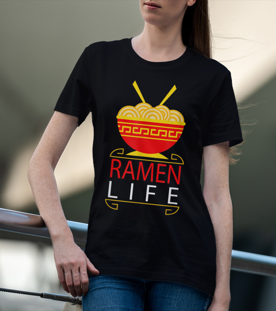 Ramen Life Funny Noodles Bowl Asian Food T-Shirt