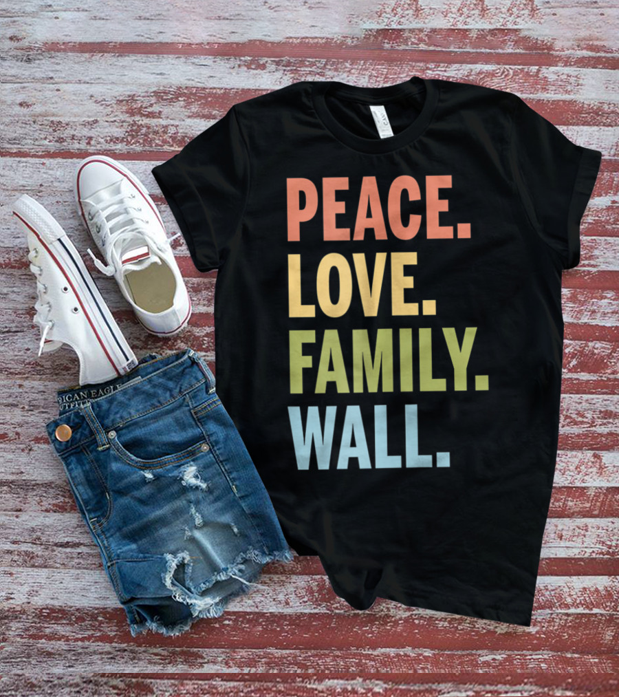 Peace Love Family Wall T-Shirt