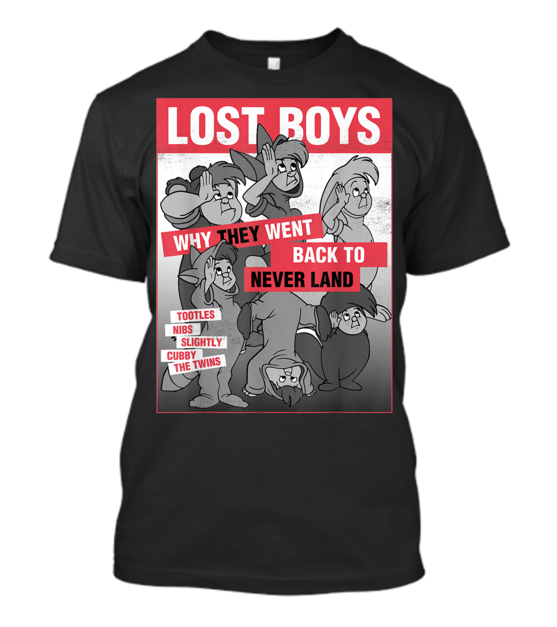 Lost Boys Why They Went Back To Never Land Tootles Nibs Slightly Cubby The Twins T-Shirt
