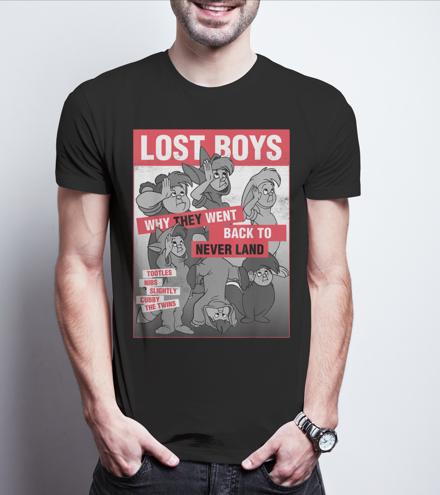 Lost Boys Why They Went Back To Never Land Tootles Nibs Slightly Cubby The Twins T-Shirt