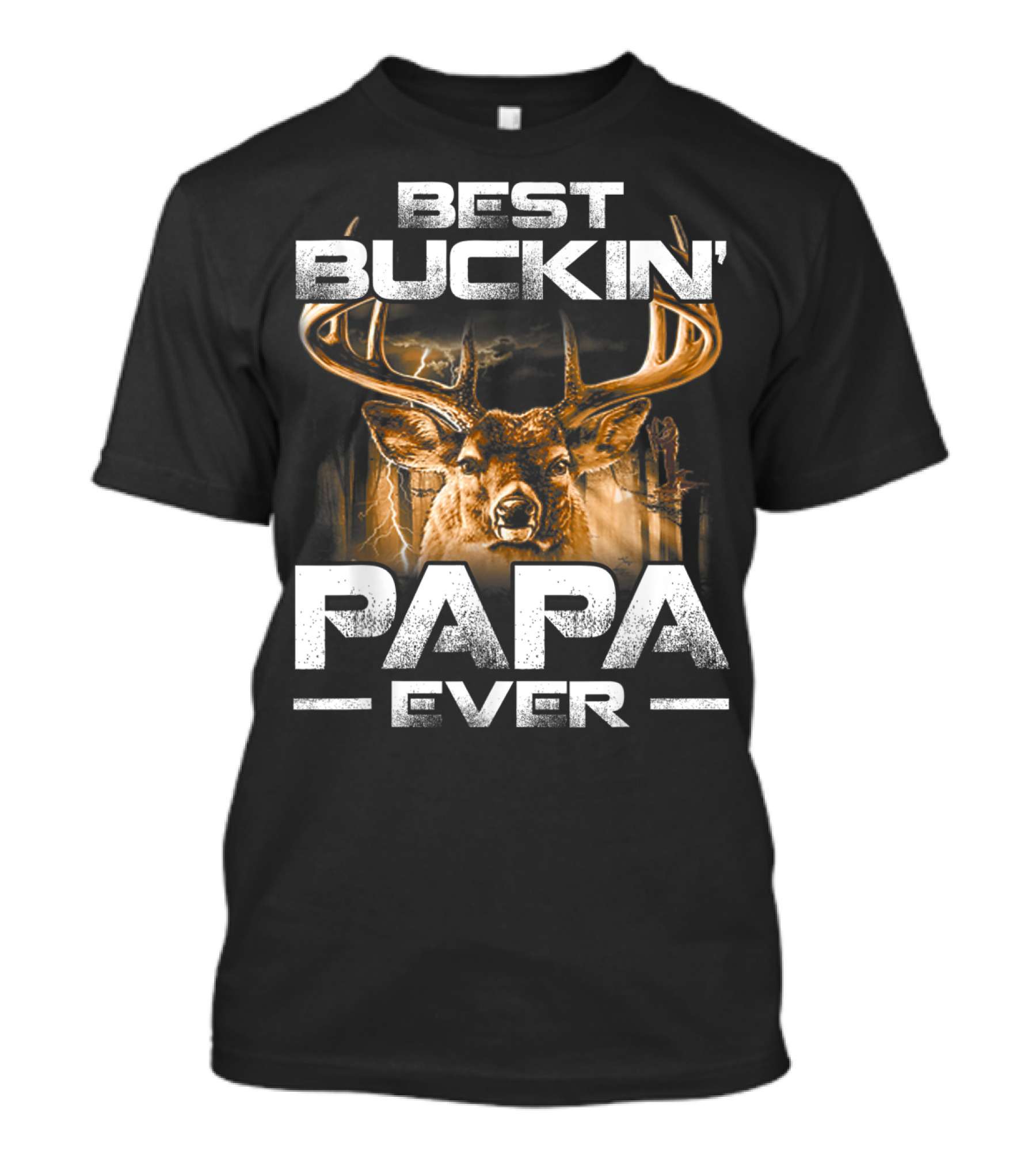Best Buckin' Papa Ever Deer Hunting Bucking T-Shirt