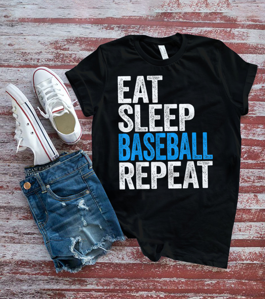Eat Sleep Baseball Repeat Classic Sports Routine T-Shirt
