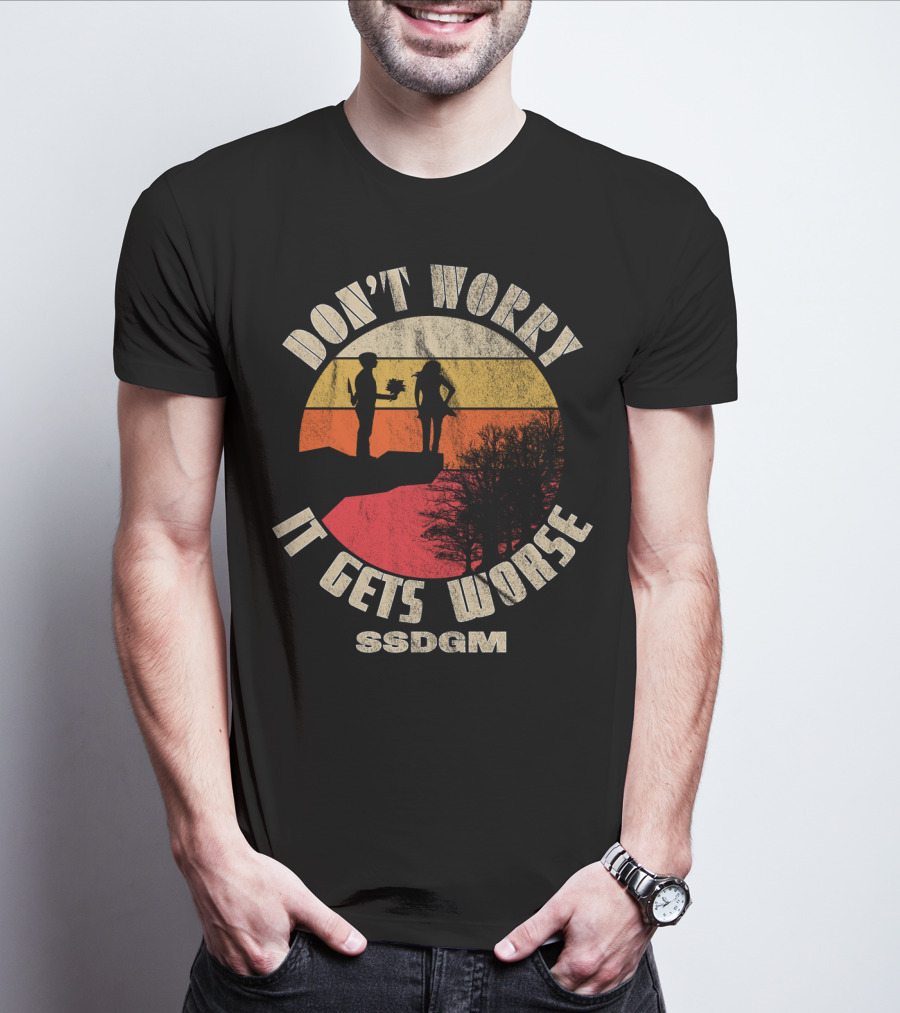 Don't Worry It Gets Worse SSDGM Retro Sunset Cliff Scene T-Shirt