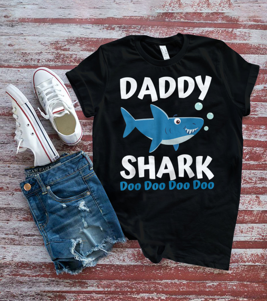 Daddy Shark Doo Doo Doo Doo Father's Day From Wife Son Daughter T-Shirt