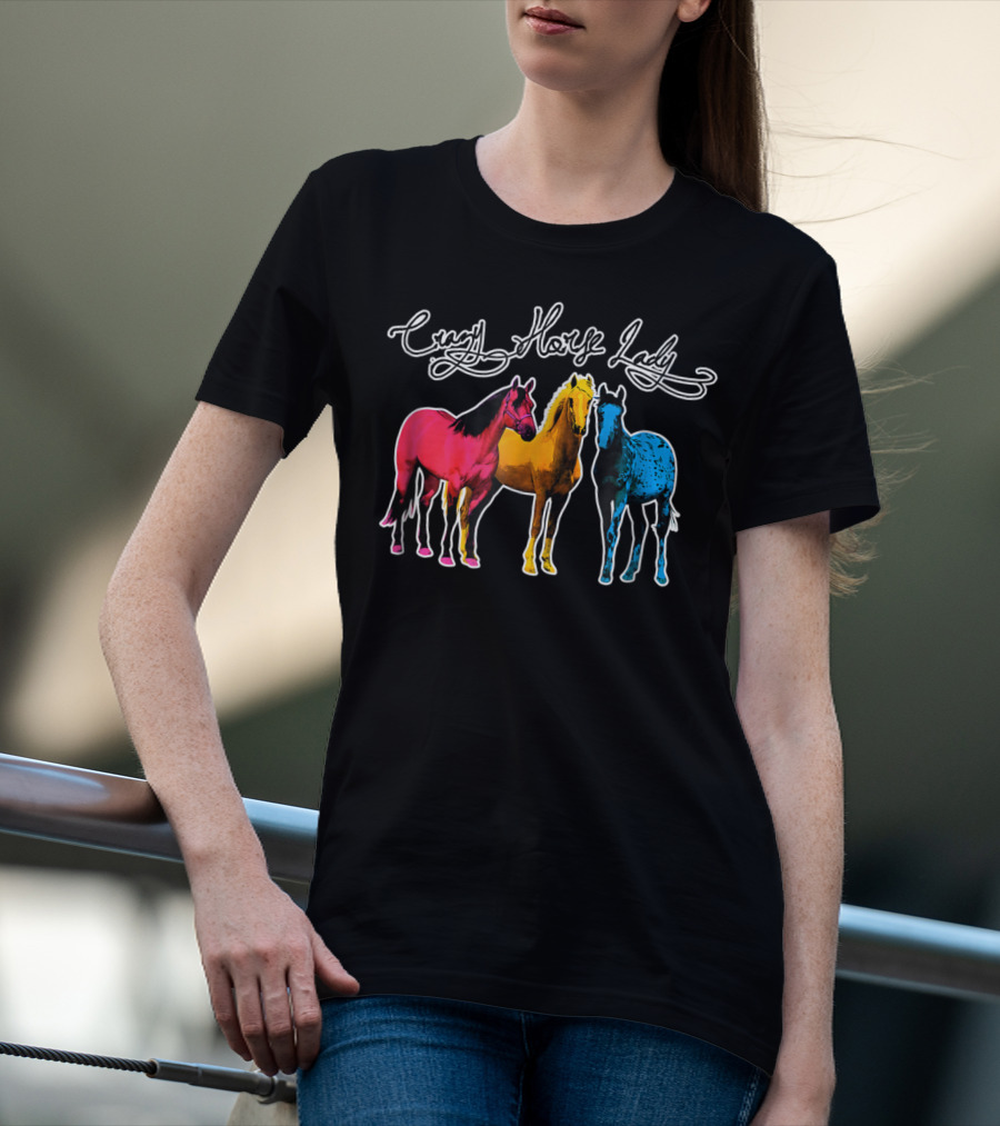Crazy Horse Lady Equestrians Pony Lovers Colorful Horses T-Shirt