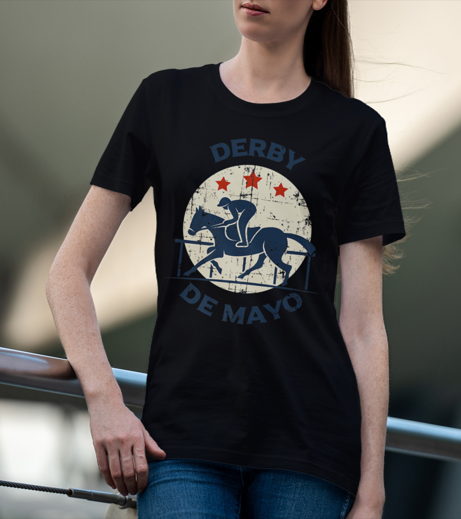 Derby De Mayo Horse Racing Tequila Drinking T-Shirt