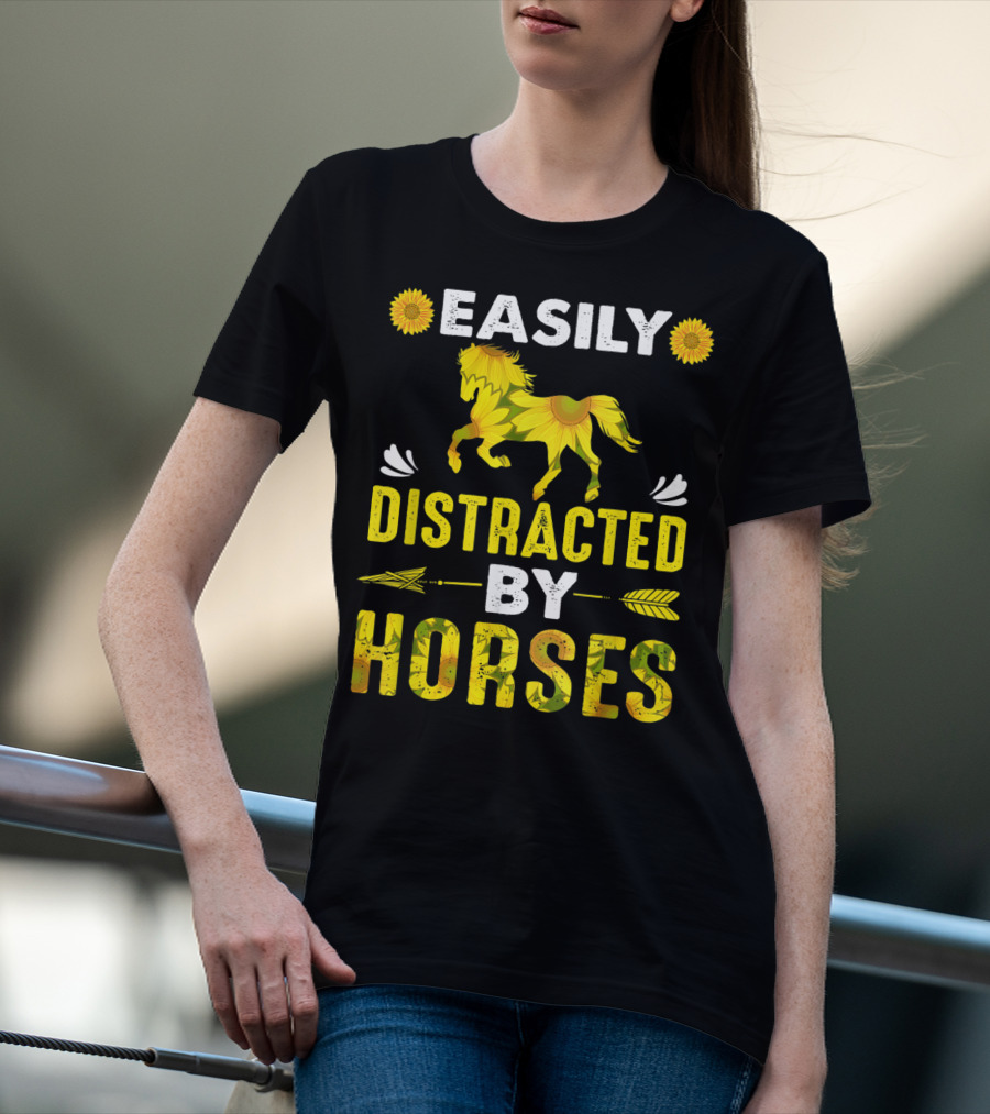 Easily Distracted By Horses Sunflower Horse T-Shirt