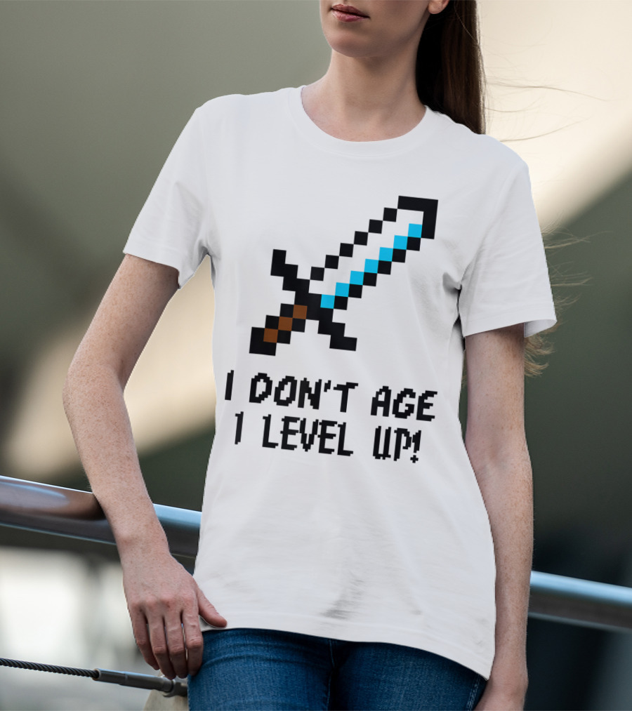 Arcade Classic I Don't Age I Level Up Gaming Sword T-Shirt