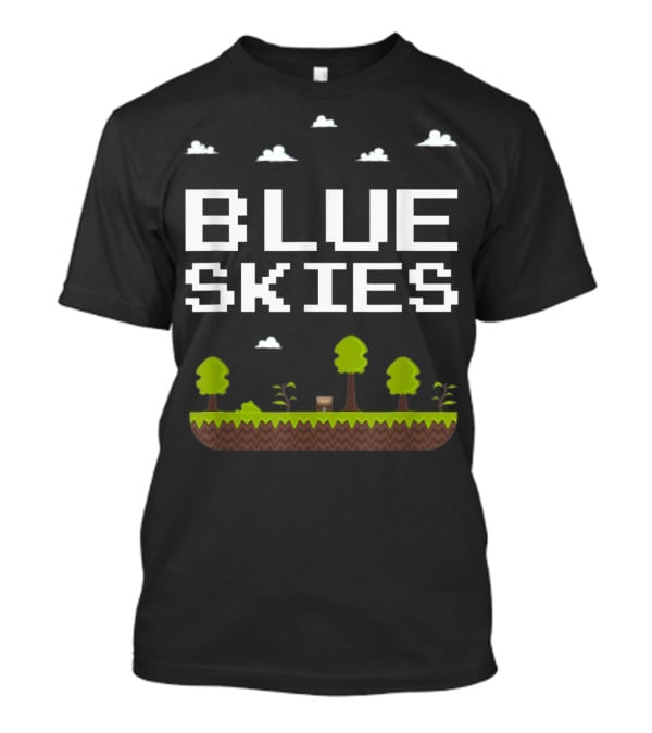 Blue Skies Classic Video Games Gamer Pixelated Trees Landscape T-Shirt