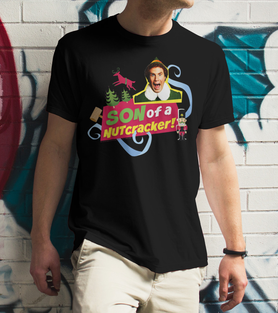 Son Of A Nutcracker Buddy Elf Iconic Quote Christmas T-Shirt