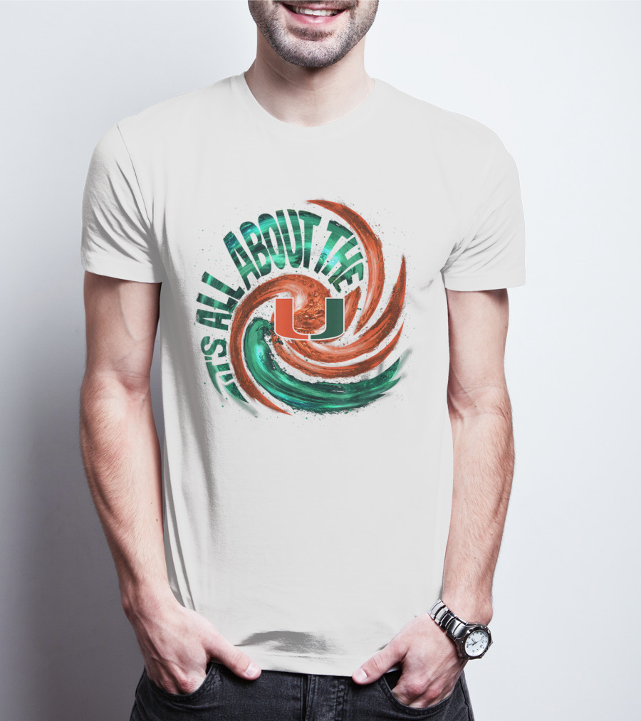 It's All About The U Miami Hurricanes Hurricane Wave T-Shirt