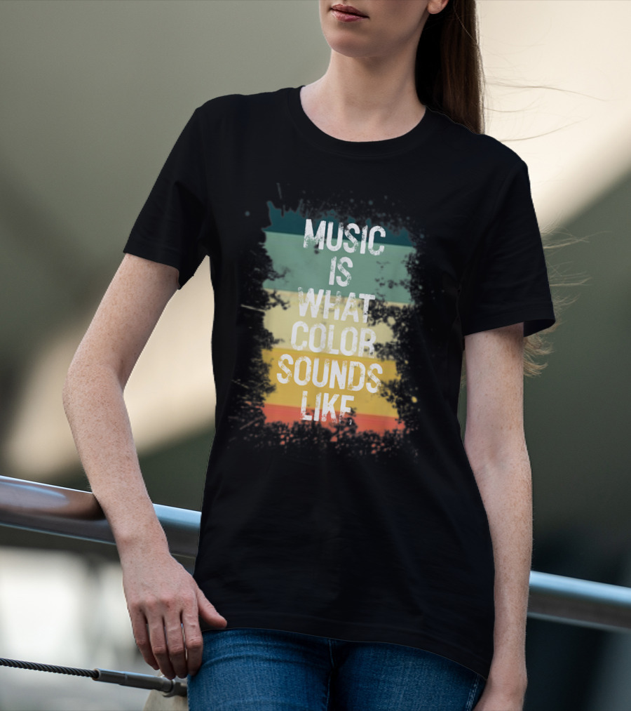 Music Is What Color Sounds Like Vintage Brush Strokes T-Shirt