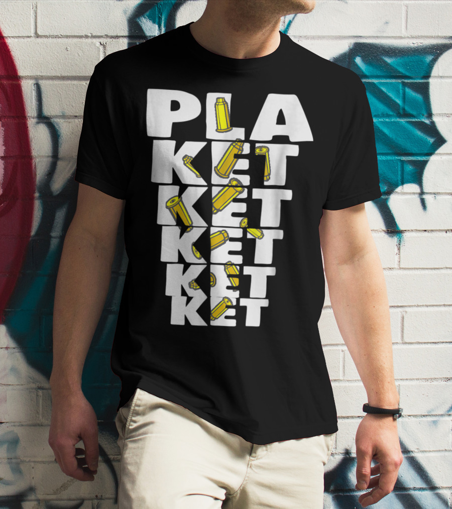 PLAKETKETKETKET Bullet Cartridge Accent Success T-Shirt