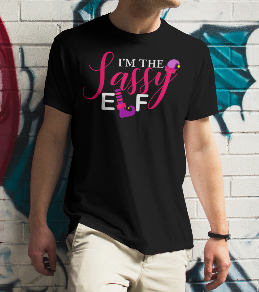 I'm The Sassy Elf Matching Family Group Elf Squad T-Shirt