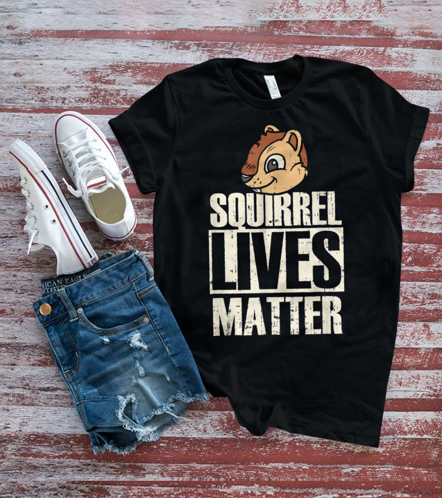 Squirrel Lives Matter Funny Squirrel Head T-Shirt